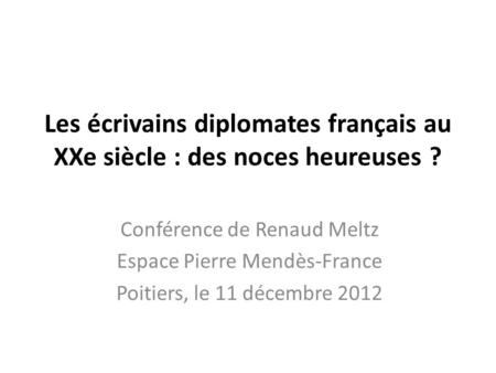 Conférence de Renaud Meltz Espace Pierre Mendès-France