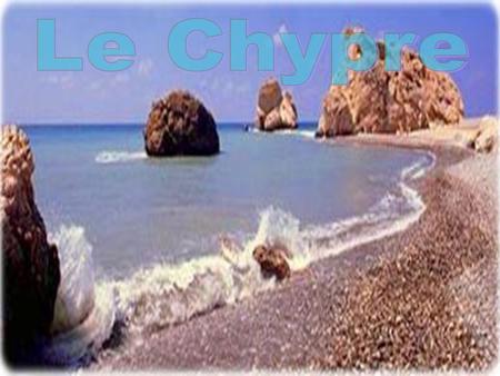 Le Chypre La Chypre.