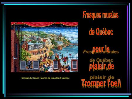 Fresque du Centre Horizon de Limoilou à Québec