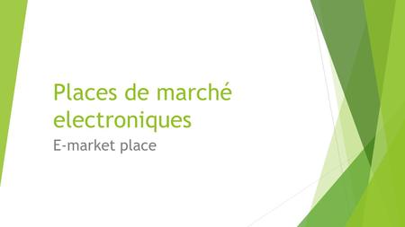 Places de marché electroniques