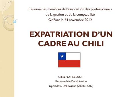 EXPATRIATION D’UN CADRE AU CHILI