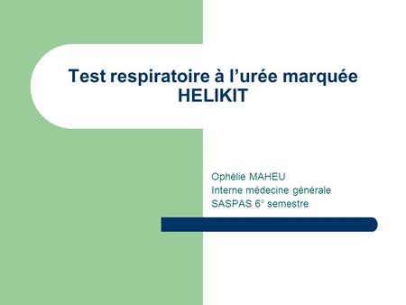 Test respiratoire à l’urée marquée HELIKIT