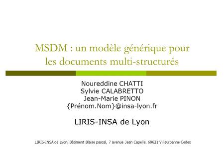 MSDM : un modèle générique pour les documents multi-structurés