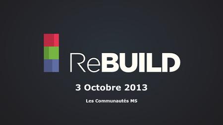 3 Octobre 2013 Les Communautés MS.