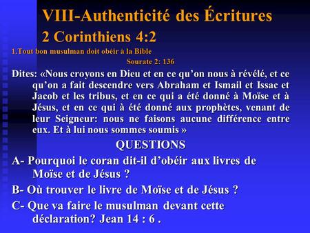 VIII-Authenticité des Écritures 2 Corinthiens 4:2