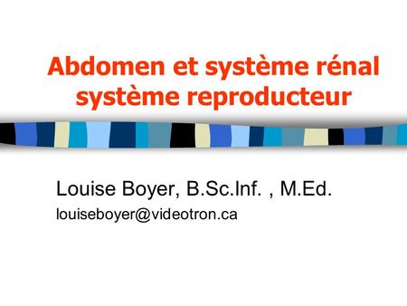Abdomen et système rénal système reproducteur