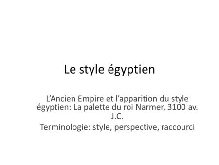Terminologie: style, perspective, raccourci