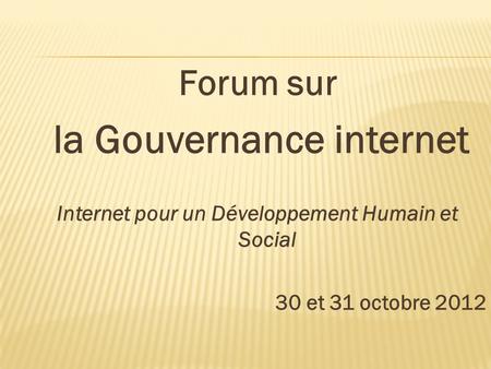 Forum sur la Gouvernance internet