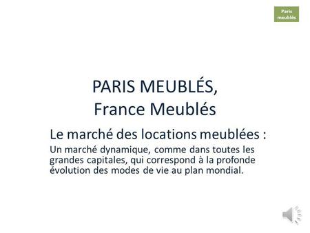 PARIS MEUBLÉS, France Meublés