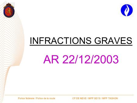 INFRACTIONS GRAVES AR 22/12/2003.