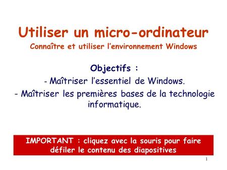 Connaître et utiliser l’environnement Windows