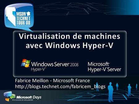 Virtualisation de machines avec Windows Hyper-V