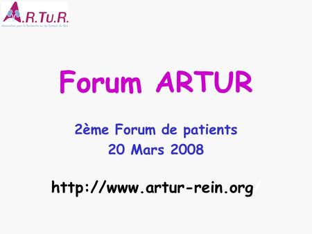 2ème Forum de patients 20 Mars 2008