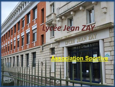 Lycée Jean ZAY Association Sportive.