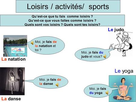 Loisirs / activités/ sports