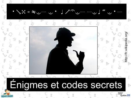 Énigmes et codes secrets