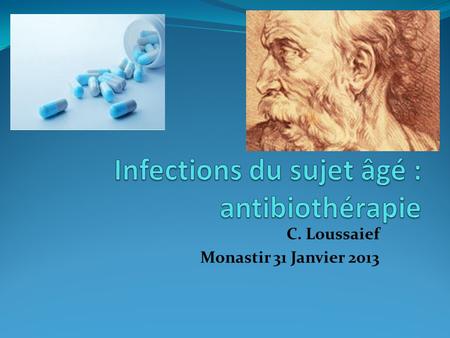 Infections du sujet âgé : antibiothérapie