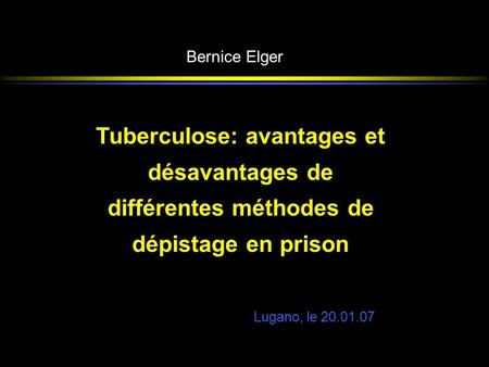 Tuberculose: avantages et désavantages de