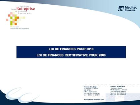 LOI DE FINANCES POUR 2010 LOI DE FINANCES RECTIFICATIVE POUR 2009.