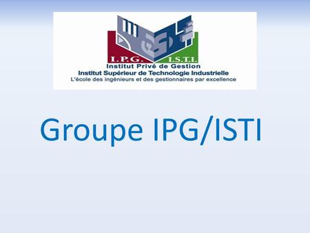 Groupe IPG/ISTI.