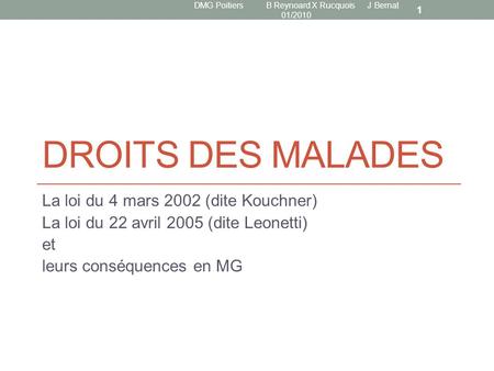 DMG Poitiers B Reynoard X Rucquois J Bernat 01/2010