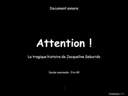 Attention ! Document sonore