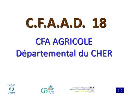 CFA AGRICOLE Départemental du CHER
