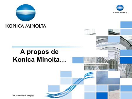 A propos de Konica Minolta…