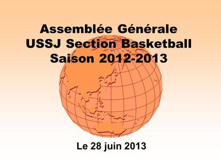 Assemblée Générale USSJ Section Basketball Saison