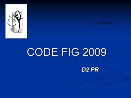 CODE FIG 2009 D2 PR.
