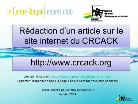 Rédaction dun article sur le site internet du CRCACK Lien administration :