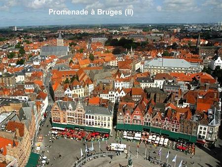 Promenade à Bruges (II)