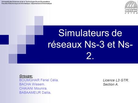 Simulateurs de réseaux Ns-3 et Ns-2.