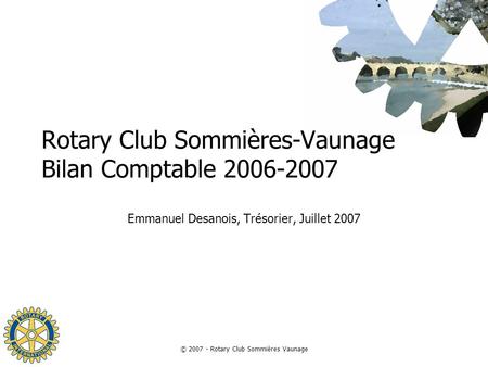 Rotary Club Sommières-Vaunage Bilan Comptable