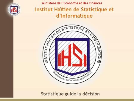 Institut Haïtien de Statistique et d’Informatique
