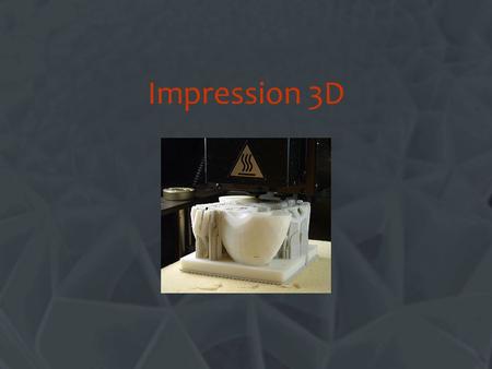 Impression 3D Change this title.