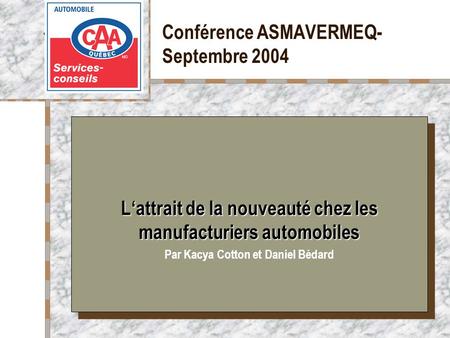 Conférence ASMAVERMEQ- Septembre 2004