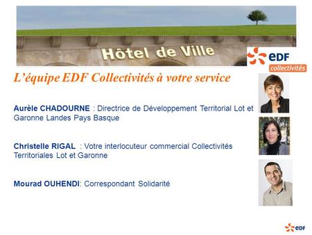 L’équipe EDF Collectivités à votre service