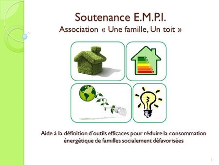 Soutenance E.M.P.I. Association « Une famille, Un toit »