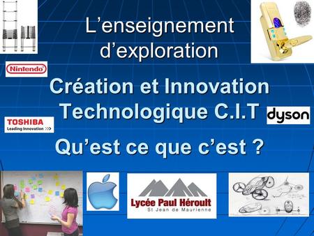 L’enseignement d’exploration Création et Innovation Technologique C. I