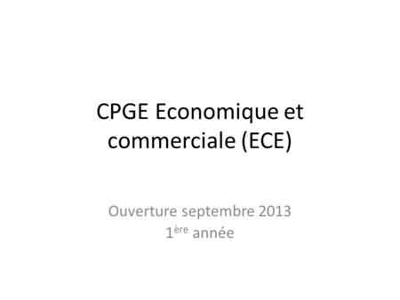 CPGE Economique et commerciale (ECE)