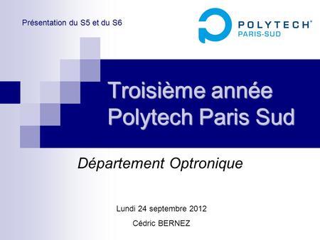 Troisième année Polytech Paris Sud