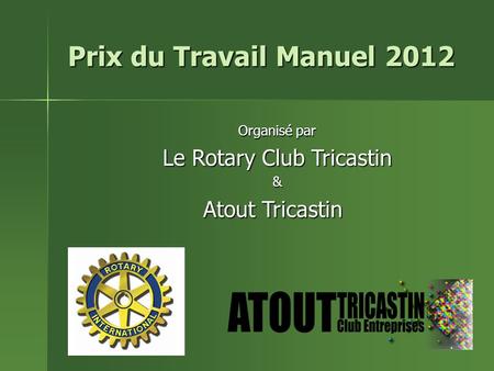 Le Rotary Club Tricastin