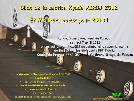 Bilan de la section Kyudo AIRBJ 2012 Et Meilleurs voeux pour 2013 !
