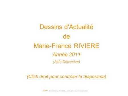 © 2011, Marie-France RIVIERE,