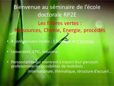 Bienvenue au séminaire de l’école doctorale RP2E