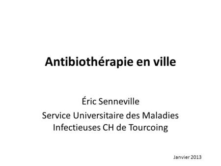 Antibiothérapie en ville