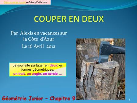 Par Alexis en vacances sur la Côte d’Azur Le 16 Avril 2012
