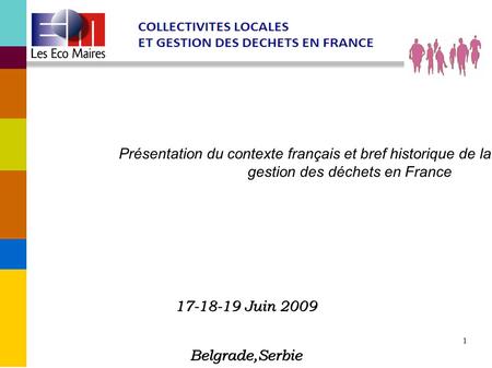 Présentation du contexte français et bref historique de la