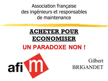 Association française des ingénieurs et responsables de maintenance
